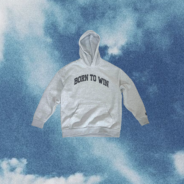 Born to win hoodie (Heather Grey)